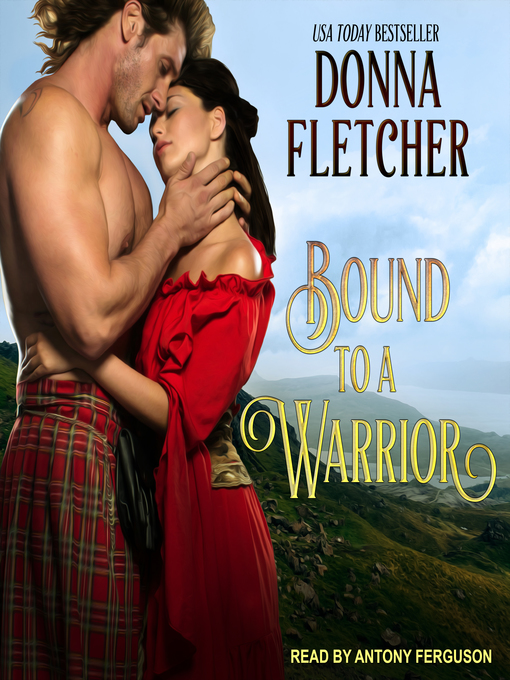 Title details for Bound to a Warrior by Donna Fletcher - Available